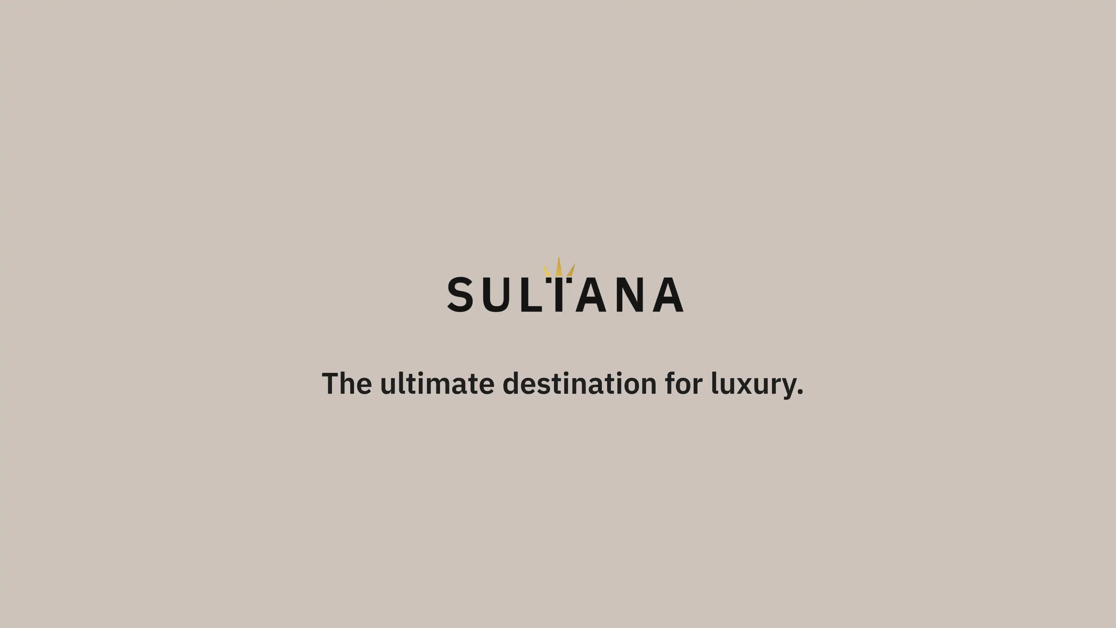 Load video: Sultana: The ultimate destination for luxury